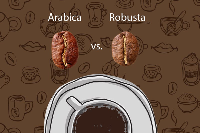 Arabica vs. Robusta – Battle of the Beans